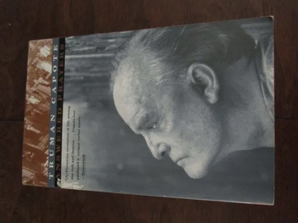 Truman Capote’s Answered Prayers