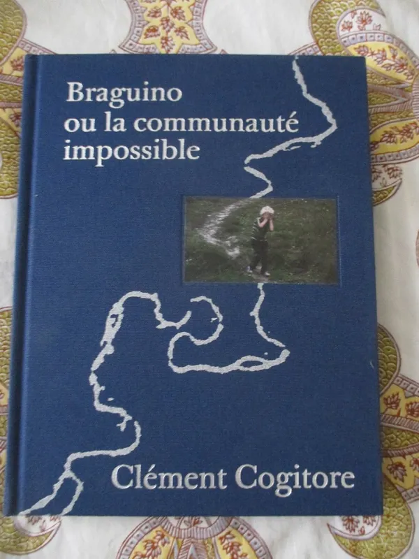 Braguino Ou La Communauté Impossible