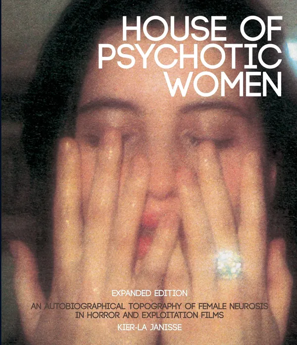 House Of Psychotic Women expanded edition