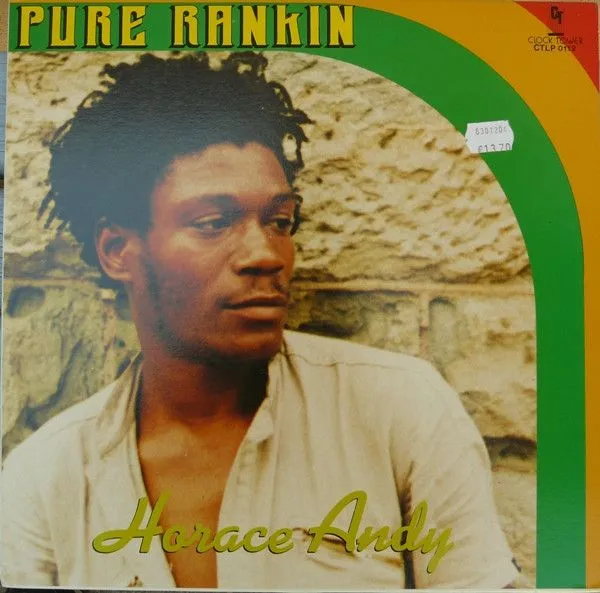Horace Andy's Pure Rankin