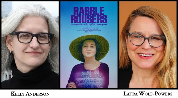 Rabble Rousers co-director Kelly Anderson with Laura Wolf-Powers