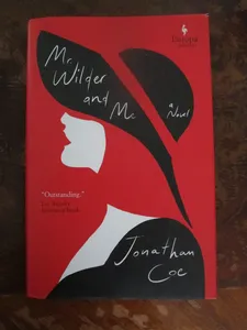 Jonathan Coe’s Mr. Wilder And Me (Europa Editions), collection Anne-Katrin Titze