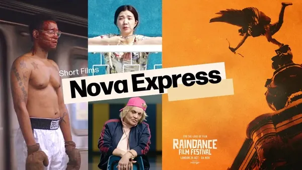 Nova Express at the Raindance Film Festival