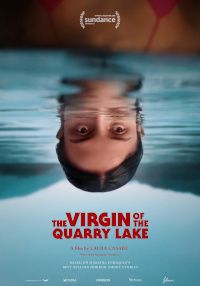 The Virgin Of The Quarry Lake poster