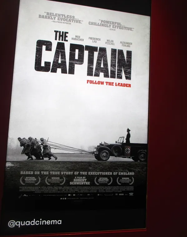The Captain poster at the Quad Cinema