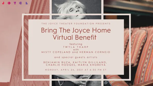 Joyce Theater Foundation Virtual Benefit