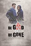 Be Good Or Be Gone packshot