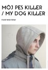 My Dog Killer packshot