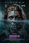 Tomorrow I Die packshot